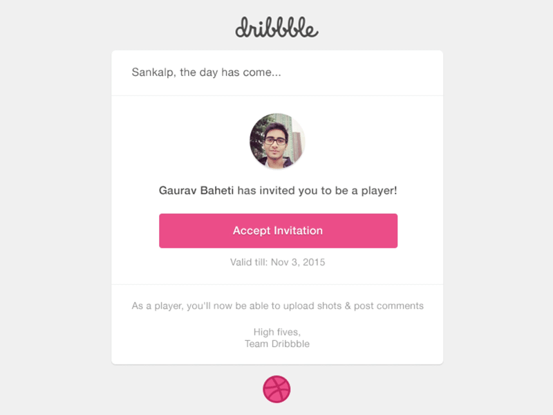 Dribbble Invite Email [Debut Shot]