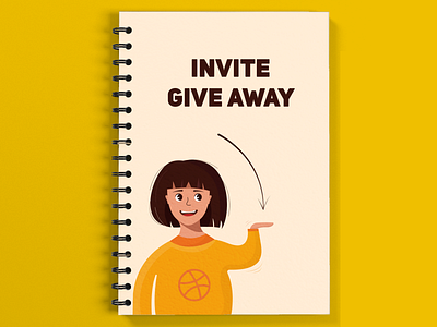 Invite give away art copybook dribble flatdesign girl giveaway graphicdesign hello dribble illustration invite mockup yellow