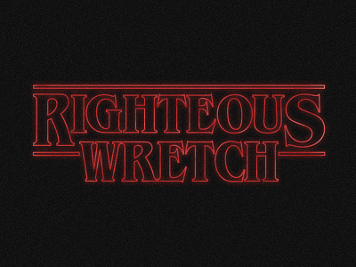 Righteous Stranger fun graphic design hawkins horror lock up netflix photoshop sci fi stranger things the 80s typography