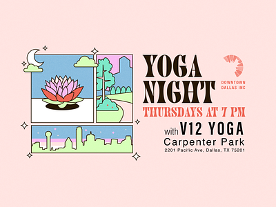 Yoga Nights in Downtown Dallas dallas downtown facebook banner graphic design illustration lotus night park vector yoga