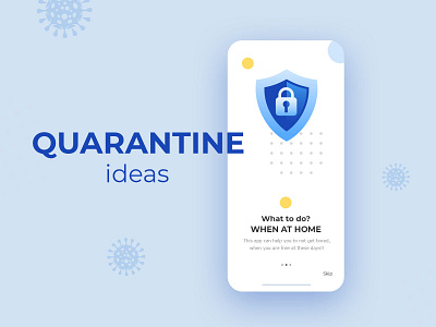 Mobile App : Quarantine ideas