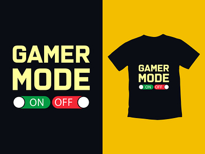 Gamer Mode On Shirt T Shirt Tee Gift for Video Gamers 01 branding branding design design gamer illustrator tshirt tshirt art tshirt design tshirtdesign typography vector