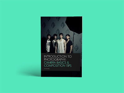 An introduction to Photography: Camera Basics & Composition Tips book camera device mockup dslr exposure lighting photography portrait