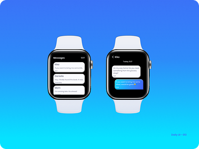 Daily UI 013 - Direct Messaging apple watch direct messaging