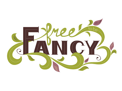 Fancy Dribbble fancy free illustration illustrator lettering