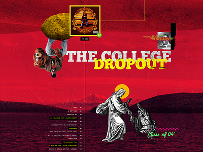 the college dropout collage college dropout jesus walks kanye tracklist
