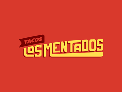 Los Mentados branding lettering logo tacos typography