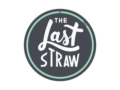 The Last Straw 1to1 movement branding environment logo the last straw typography