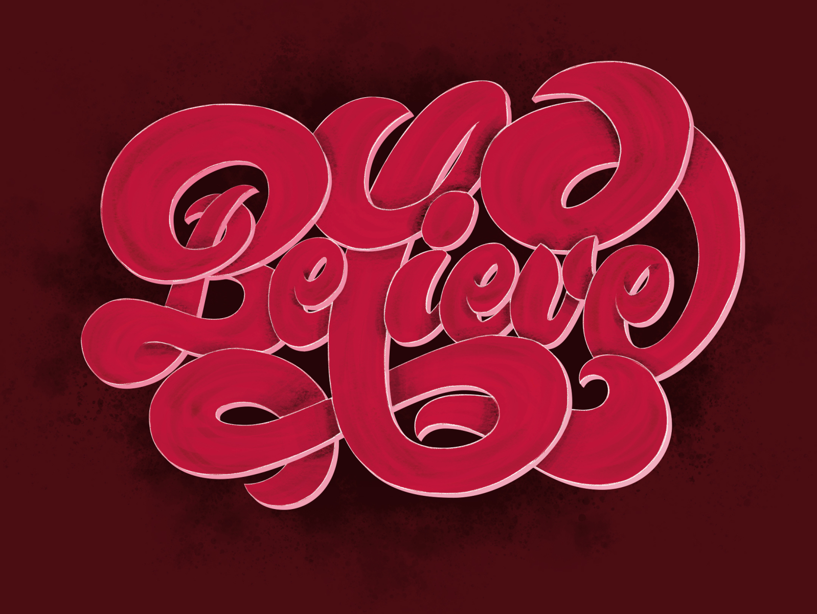 Believe Lettering by Franziska Hauber on Dribbble