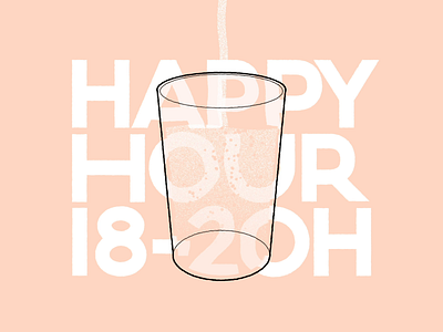 Happy Hour Work in progress animation branding illustration typography