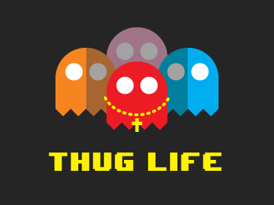 Thug Life