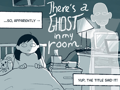 There's a ghost in my room comic comic art comicstrip digital graphic illustration illustrations storyboarding