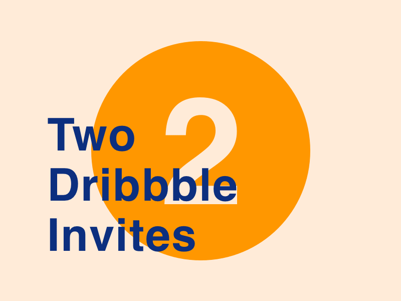 Two Dribbble Invites clean draft dribbble giveaway invitations invite shot