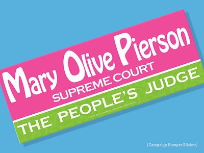 Judge's Campaign advertising branding bumper sticker campaign custom design logo signage typogaphy vector