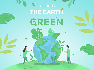 Let's Keep The Earth Green