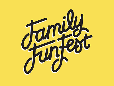 Family Fun Fest event hand handletter lettering summer type typography