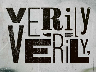 Verily Verily typography typography poster