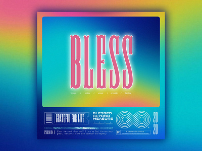 Bless. album album art album cover branding colourful colourful design design gradients logo poster typography visual identity