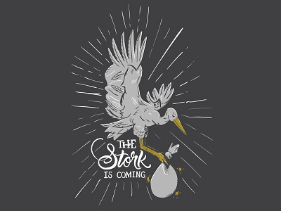 The Stork is coming