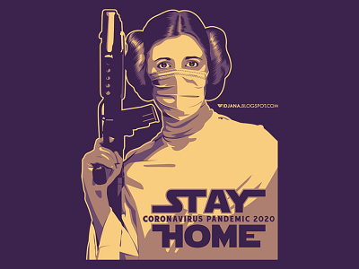 STAY HOME LEILA apparel art artwork clothing design design digital digitalart graphic graphic design illustration leila propagandaposter star wars starwars t shirt tees vector vector art visualart wear