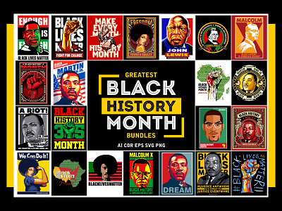 GREATEST BLACK HISTORY MONTH BUNDLES black lives matter svg