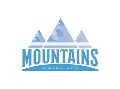 Mountains Are Calling design illustration