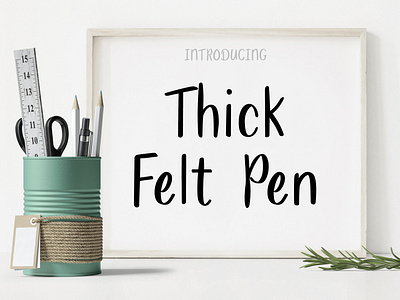 Thick Felt Pen font