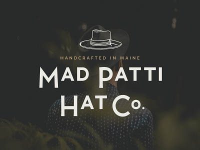 Mad Patti Hat Co. | Primary Logo brand design brand identity branding graphic designer handcrafted handdrawn hats hipster logo illustration illustrator line art line drawing logo logo design logos maine moody portland procreate small business