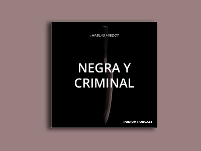 Negra&Criminal Cover Artwork