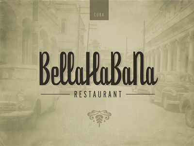 Bellahabana | Brand Identity branding cuba design graphic design havana identity logo logotype mark restaurant