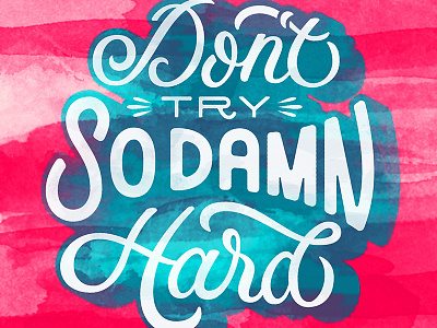 Words of Wisdom grids hand lettering homwork typography watercolor wisdom