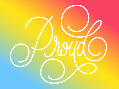 Proud colorful flourishes hand lettering rainbow