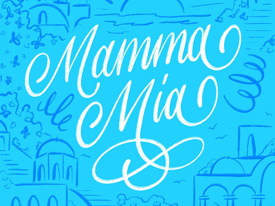 Mamma Mia abba flourishes greece hand lettering illustration mamma mia