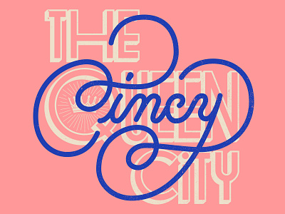 Cincy cincinnati crown flourishes hand lettering ohio queen city
