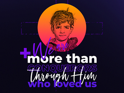 We are more than conquerors church design church marketing design typography