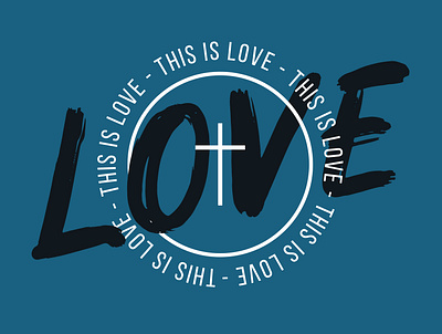 This Is Love church design church marketing design flat illustration typography