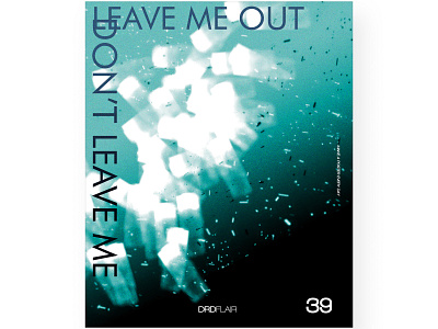 Dont leave me out - 39 art design drdflair everydays graphic illustration minimal poster poster a day project