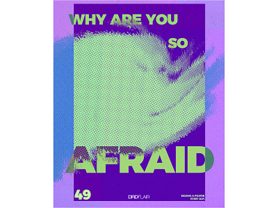 Afraid - 49 art branding design drdflair everydays graphic graphic design illustration logo minimal poster