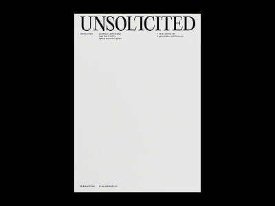 UNSOLICITED – Visual Identity – Letterhead. artwork blackandwhite branding caps design graphic design logo minimal neutral typeface typography