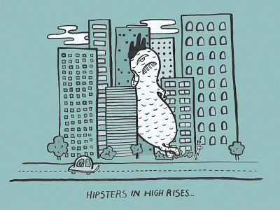 Hipsters in High Rises characters city city living hand drawn hipsters illustration illustrator monster monsters pen