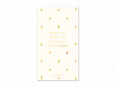 Free Mobile Wallpaper Download - July cocktail deisgn design download drink free fun graphic graphic design illustration mobile orange pineapple quote sangria summer typography ux vector wallpaper