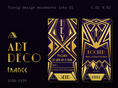 Art Deco; movement as UI app art branding classic design gold graphic design history illustration login logo metalic minimal mobile movement pattern ui ux vector web