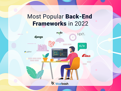 Best Back-End Frameworks For 2022 backend framework