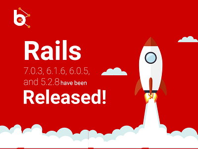 Rails Released 7.0.3 branding design ehr software illustration rails ruby typography ui ux vector