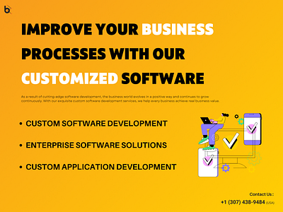 IMPROVE YOUR BUSINESS PROCESSES WITH OUR CUSTOMIZED SOFTWARE