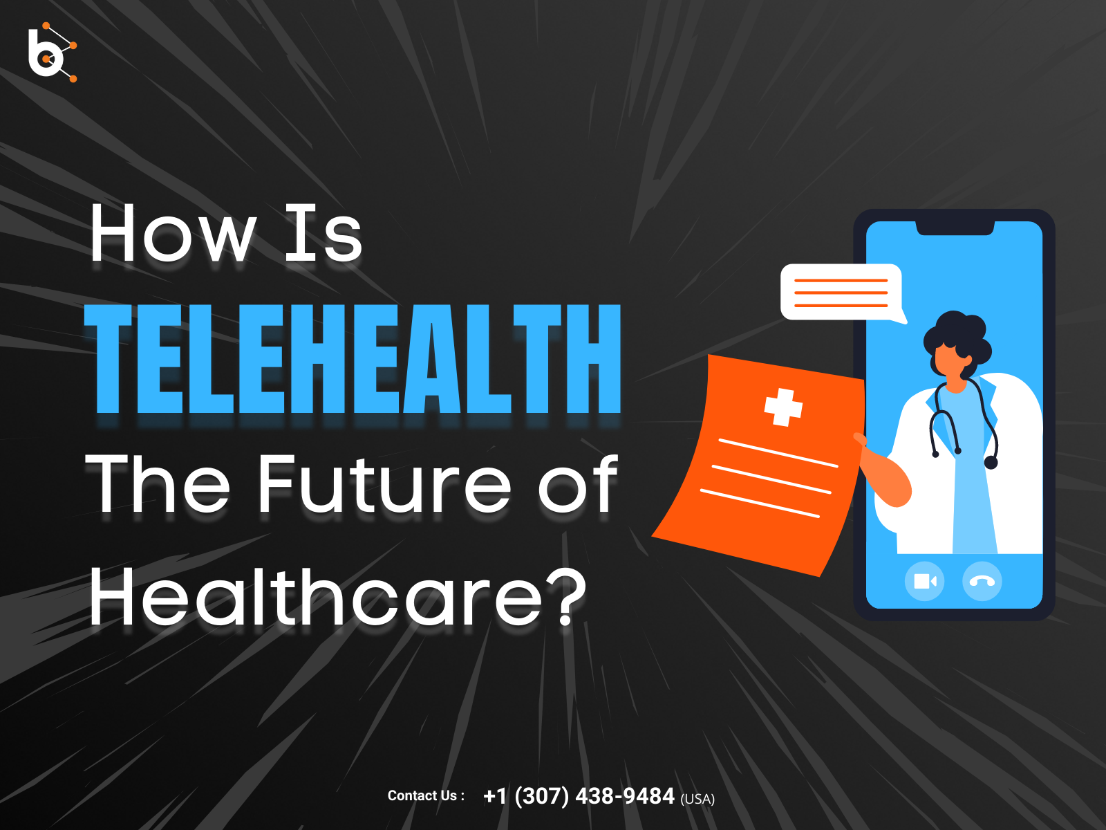 How Is Telehealth The Future Of Healthcare? By Bluebash On Dribbble