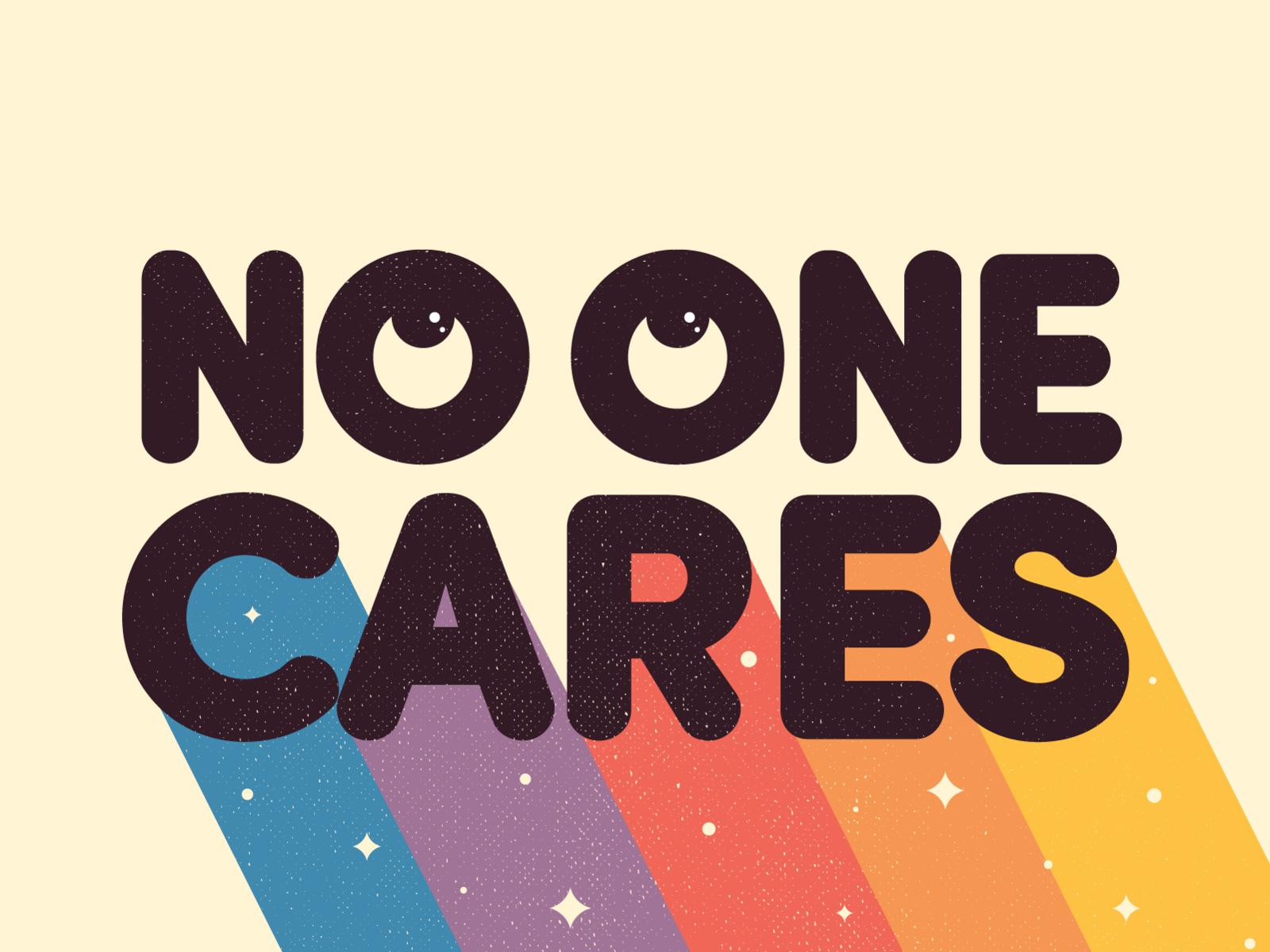 No one Cares. No one.