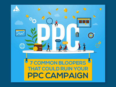 7 Common Bloopers That Could Ruin Your PPC Campaign branding campaign design illustration infographic design vector