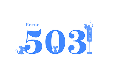 Error 503 in Blue animal illustration brand character clean clean ui error error 404 error message error page errors flatdesign illustraion minimal ui ui design ui illustration