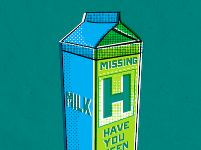 Can't Spell Thhhia To Save My Life higher standards for myself illustration milk carton the letter h
